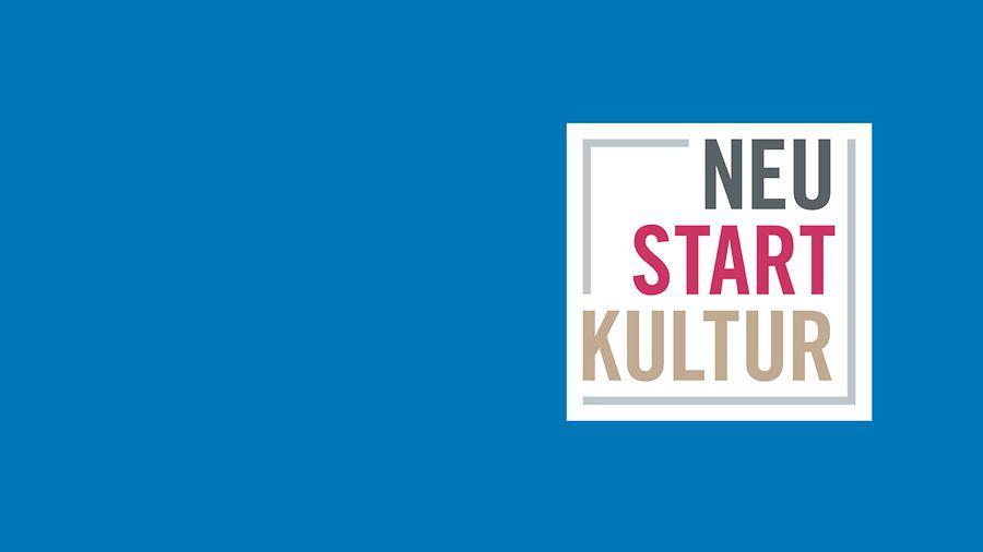 Neustart Kultur Neustart Kultur