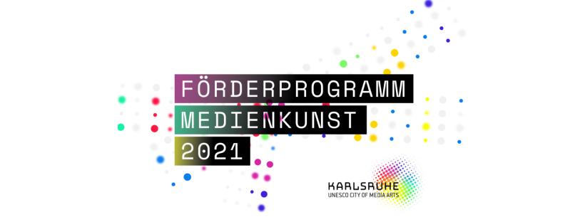 Förderprogramm Medienkunst 2021, Bild: Stadt Karlsruhe Förderprogramm Medienkunst 2021, Bild: Stadt Karlsruhe