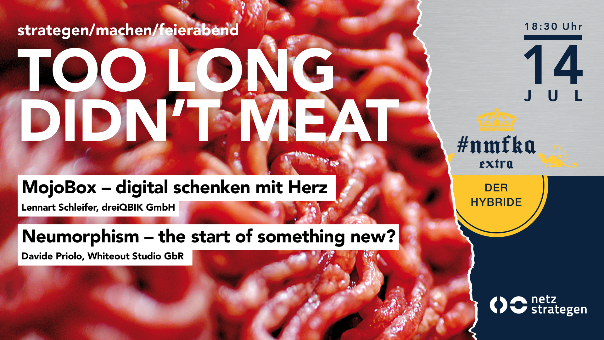 Too Long Didn't Meat, Bild: netzstrategen GmbH