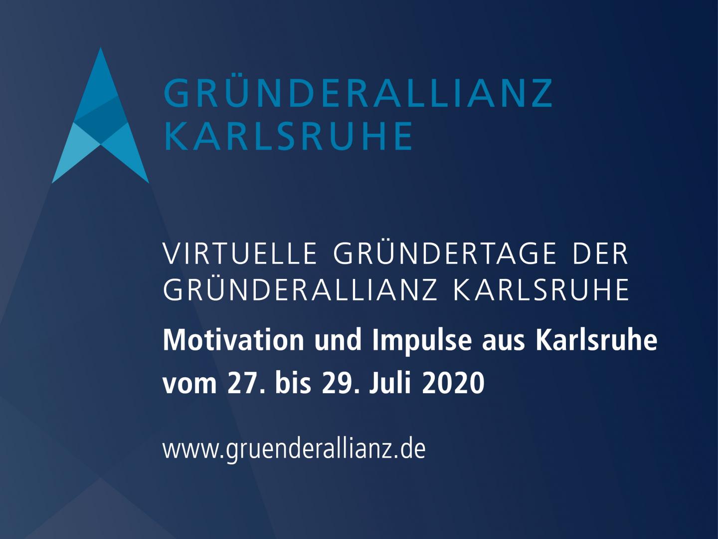 27.-29.07.2020 - Virtueller Gründertag der Gründerallianz Karlsruhe