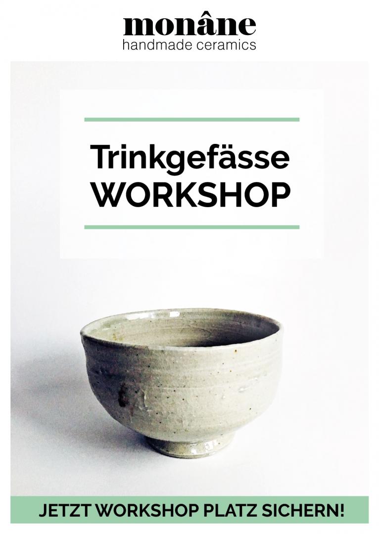 GEFÄSSE - Gefäßgestaltung - Arbeiten mit plastischer Masse monane-handmade-ceramics-workshop-Trinkgefässe