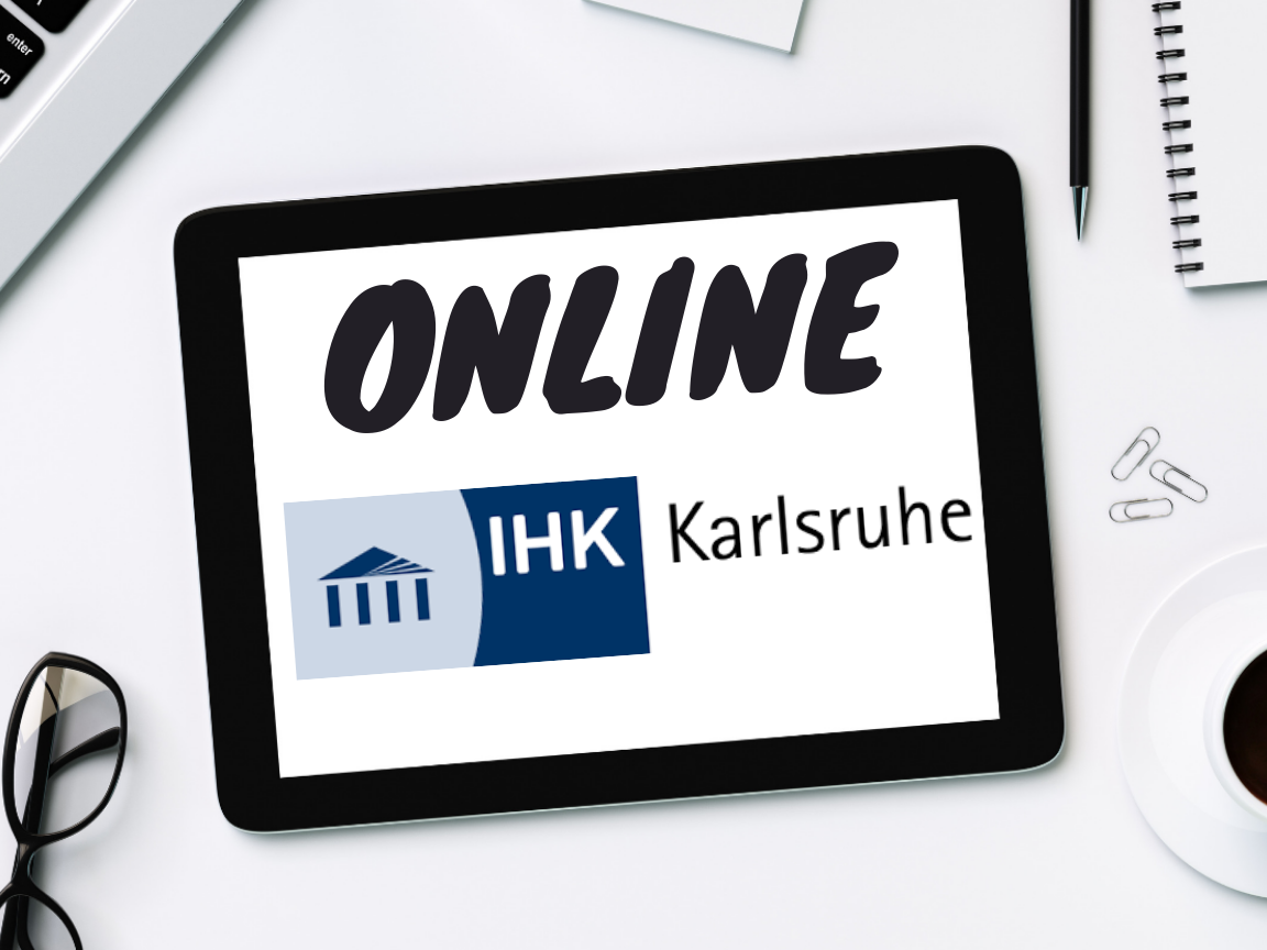 Veranstalter: IHK Karlsruhe Veranstalter: IHK Karlsruhe