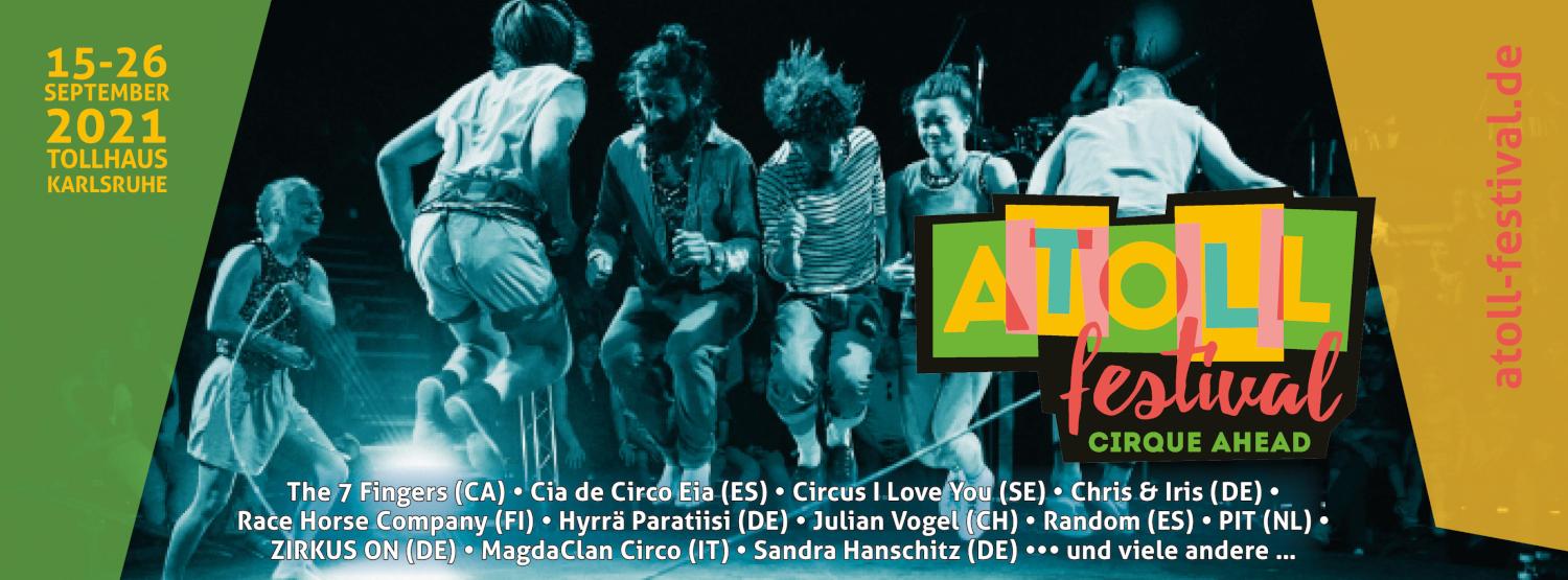 Atoll Festival, Bild: Tollhaus Atoll Festival, Bild: Tollhaus