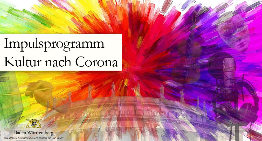 Impulsprogramm Kultur nach Corona, Bild: Ministerium für Wissenschaft, Forschung und Kunst