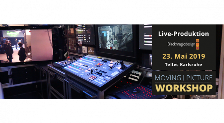 Live-Produktion mit Blackmagic ATEM - 23. Mai 2019 Live-Produktion mit Blackmagic ATEM