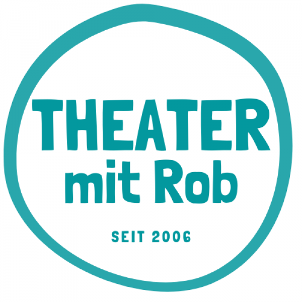 Theater mit Rob